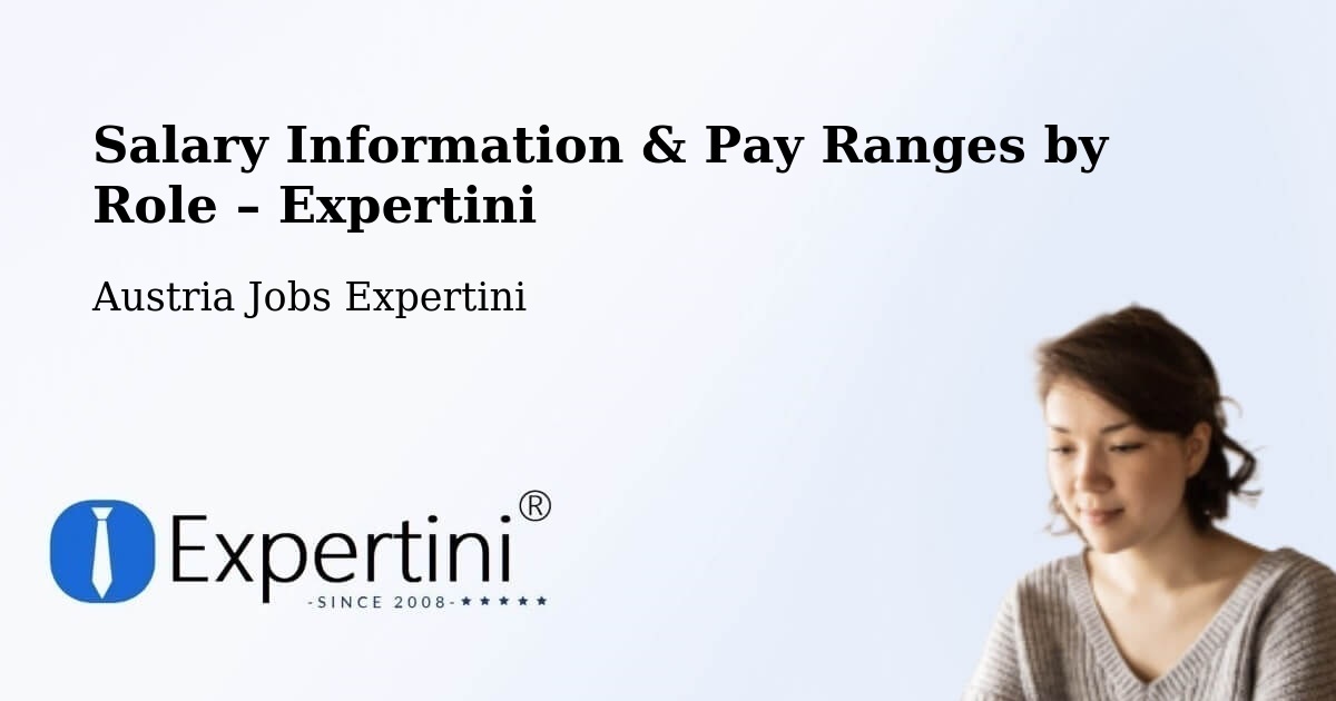Salary Information & Pay Ranges – Pinggau - Pinggau, Austria Jobs Expertini